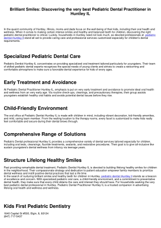 Bright Smiles: Discovering the very best Pediatric Dental Professional in Huntley IL