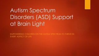Autism Spectrum Disorders (ASD) Support at Brain Light