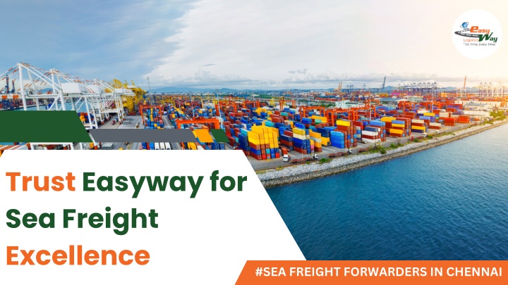 trust easyway for sea freight excellence