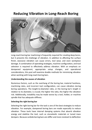reducing vibration in long reach boring