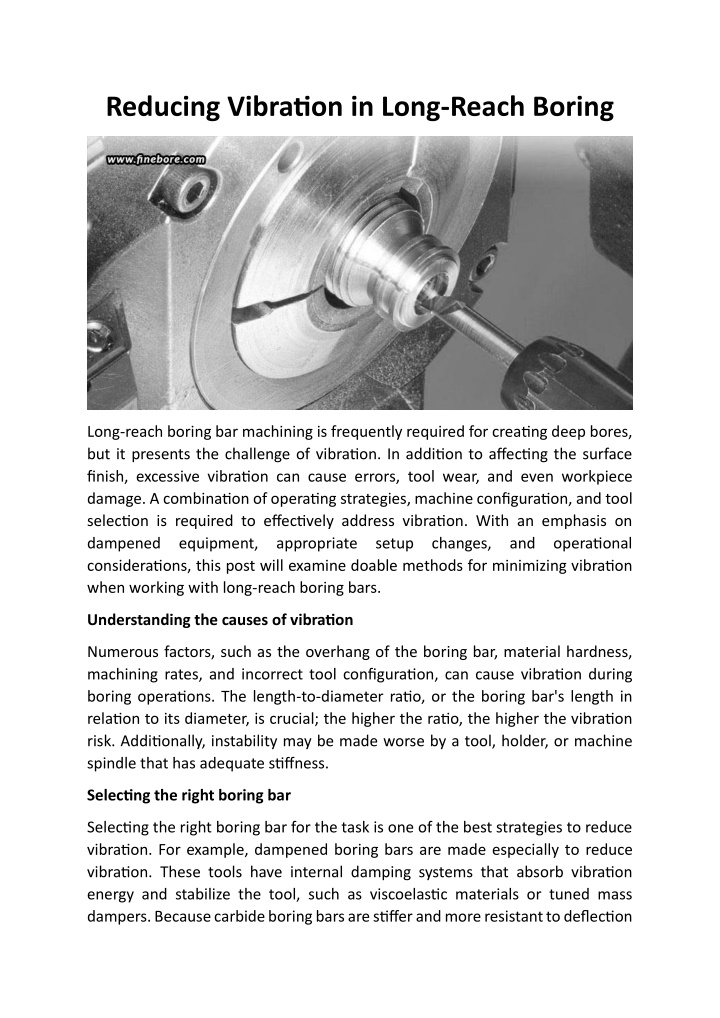 reducing vibration in long reach boring