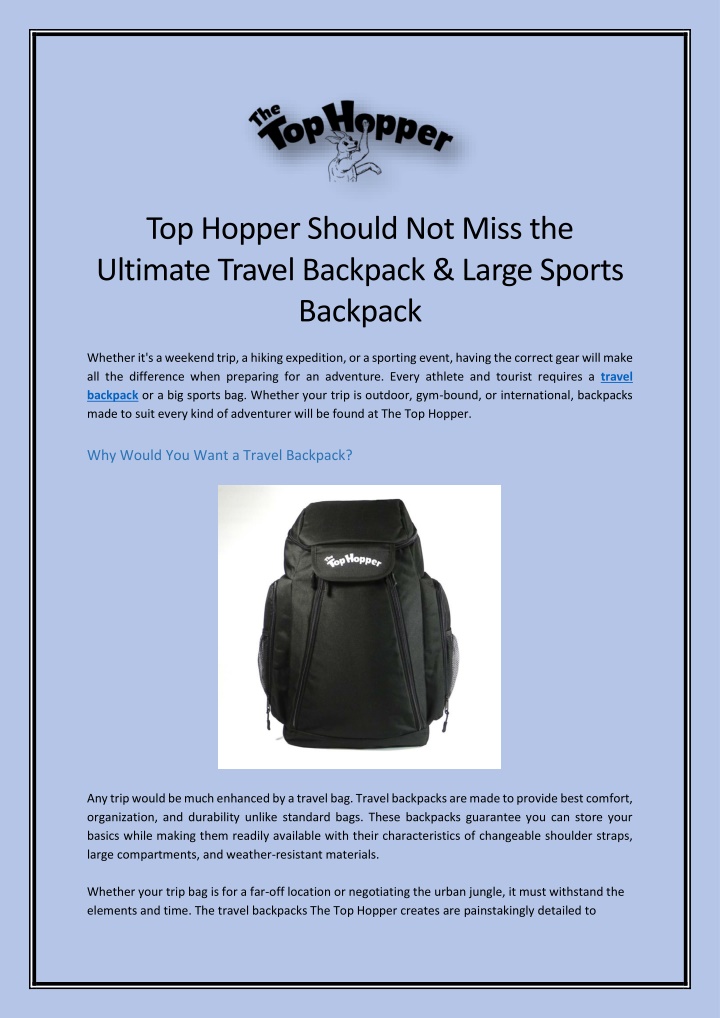 top hopper should not miss the ultimate travel