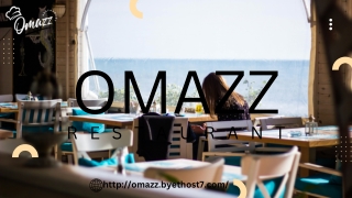 omazz r e s t a u r a n t