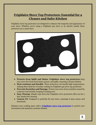 Frigidaire Stove Top Protectors- Essential for a Cleaner and Safer Kitchen