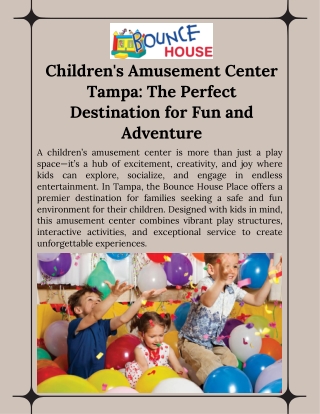 Discover the Best Children's Amusement Center in Tampa