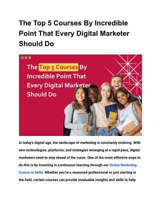 The Top 5 Courses By Incredible Point That Every Digital Marketer Should Do