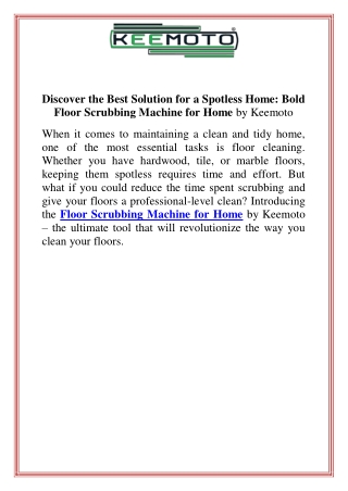 Discover the Best Solution for a Spotless Home Bold Floor Scrubbing Machine for Home by Keemoto