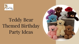 Teddy Bear Themed Birthday Party Ideas