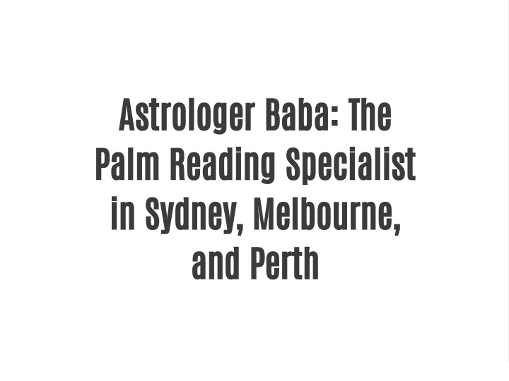 astrologer baba the palm reading specialist