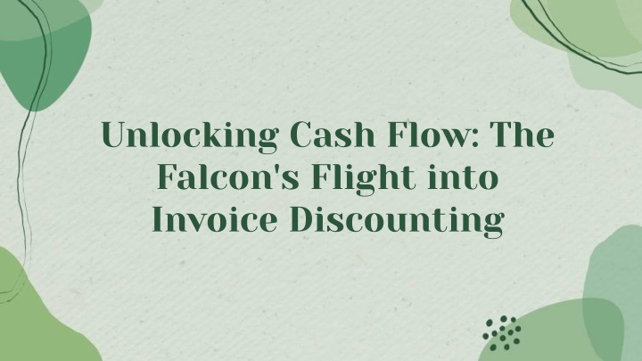 unlocking cash flow the falcon s flight into