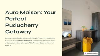 Auro-Maison-Your-Perfect-Puducherry-Getaway