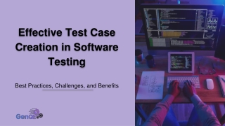 effective test case creation in software testing