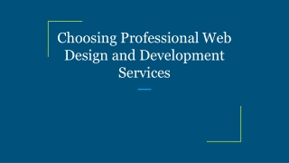 Choosing Professional Web Design and Development Services