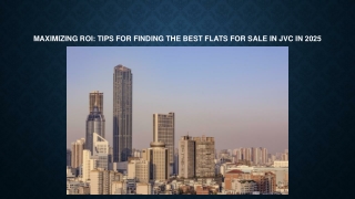 Maximizing ROI: Tips for Finding the Best Flats for Sale in JVC i
