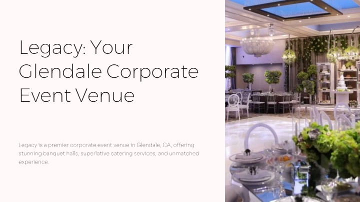 legacy your glendale corporate event venue