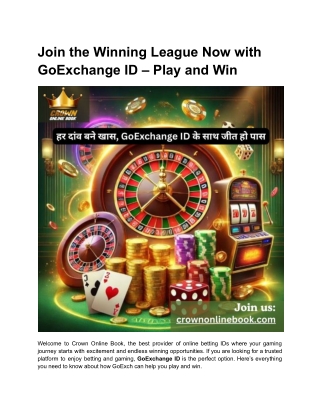 Join the Winning League Now with GoExchange ID – Play and Win