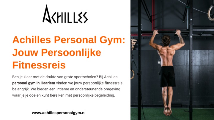 achilles personal gym jouw persoonlijke