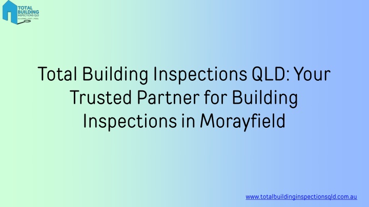 total building inspections qld your trusted