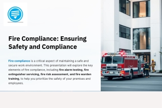 Fire Compliance Ensuring Safety and Compliance