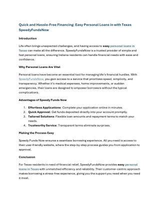 Quick and Hassle-Free Financing Easy Personal Loans in with Texas  SpeedyFundsNow