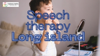 Long Island’s Best Speech Therapy Clinics