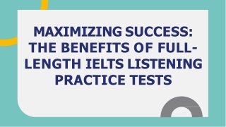 Benefits of Full-Length IELTS Listening Practice Tests