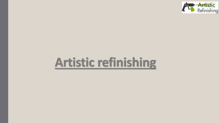 artistic refinishing