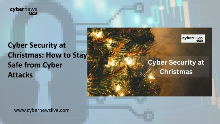 cyber security at christmas how to stay safe from