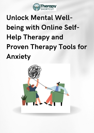 Unlock Mental Well-being with Online Self-Help Therapy and Proven Therapy Tools for Anxiety