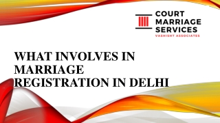 What Involves in Marriage Registration in Delhi