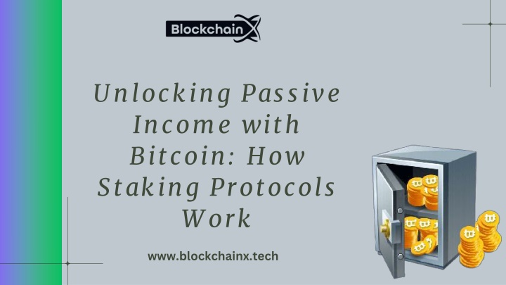 unlocking passive income with bitcoin how staking