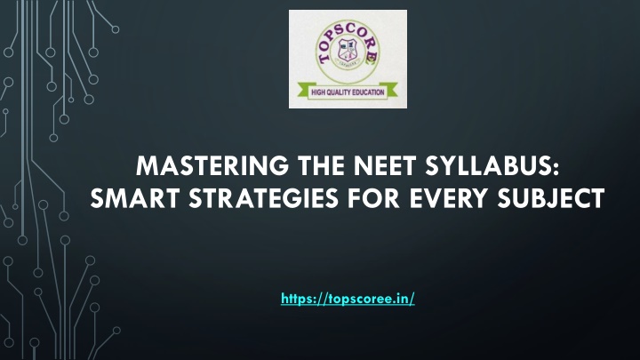 mastering the neet syllabus smart strategies for every subject