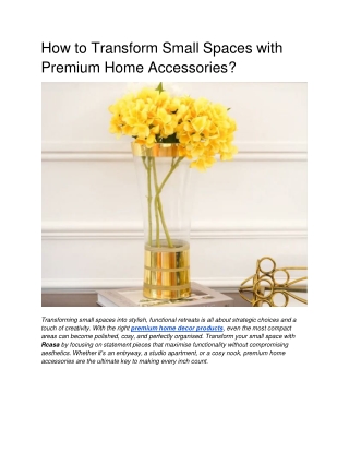 how to transform small spaces with premium home accessories