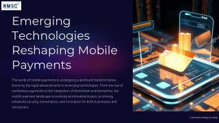 Emerging-Technologies-Reshaping-Mobile-Payments