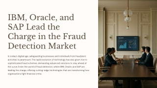 ibm oracle and sap lead the charge in the fraud
