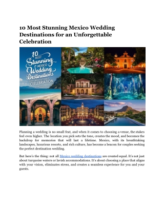 10 Most Stunning Mexico Wedding Destinations for an Unforgettable Celebration