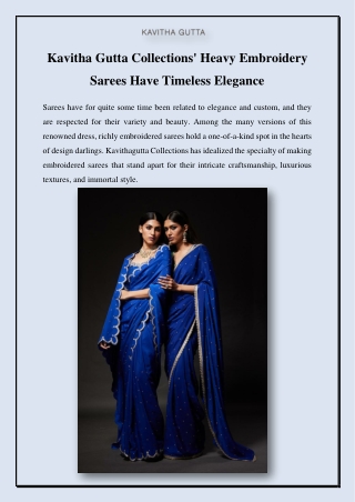 Kavitha Gutta Collections' Heavy Embroidery Sarees Have Timeless Elegance