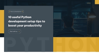10 useful Python development setup tips to boost your productivity