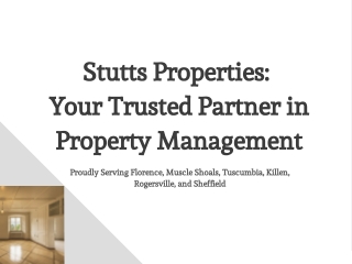stutts properties your trusted partner