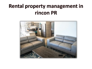 Rental property management in rincon PR