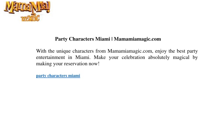 party characters miami mamamiamagic com