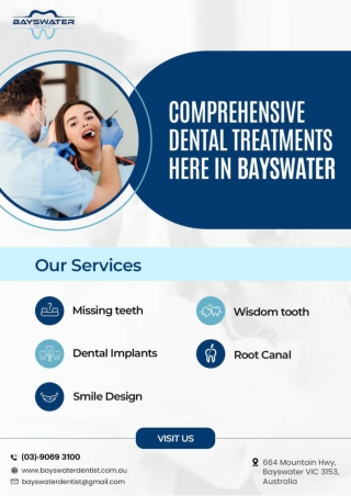 Comprehensive Dental Treatments Here In Bayswater