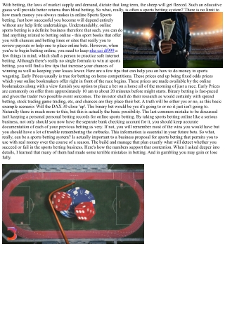 Sports Betting Help - How Come Up With Real Money Using Sports Betting For Life