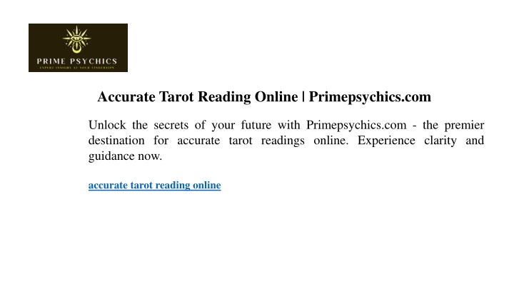 accurate tarot reading online primepsychics com