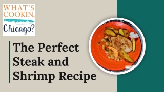 The Perfect Steak and Shrimp Recipe