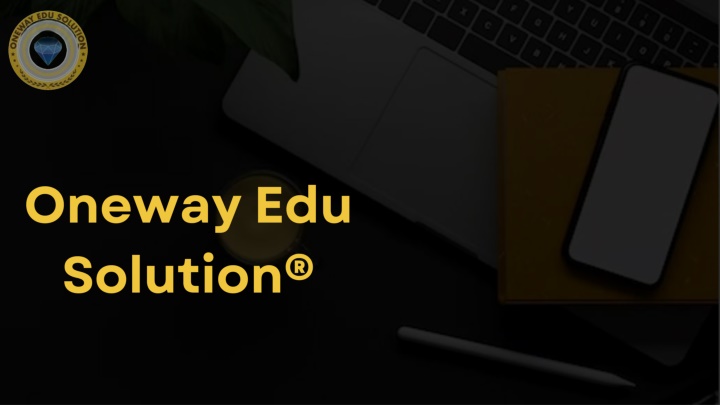 oneway edu solution