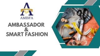 ambassador smart fashion