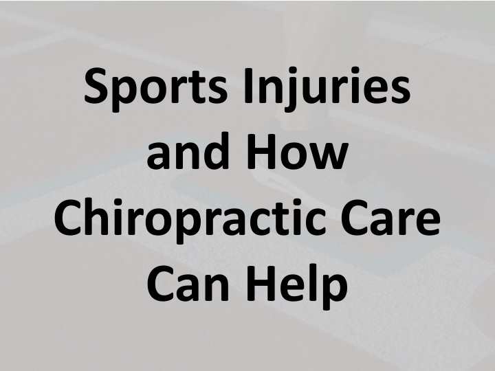 sports injuries and how chiropractic care can help