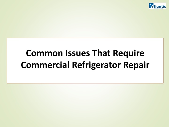 common issues that require commercial