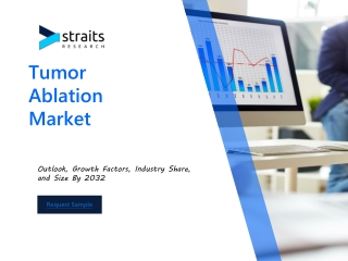 Tumor Ablation Market Growth, Trends & Forecast 2024-2032